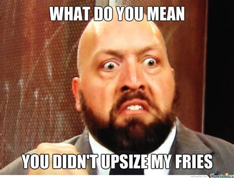 If you don't find the <b>meme</b> you want, browse all the GIF Templates or upload and save your own animated template using the GIF Maker. . Big show meme